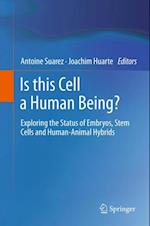 Is this Cell a Human Being?