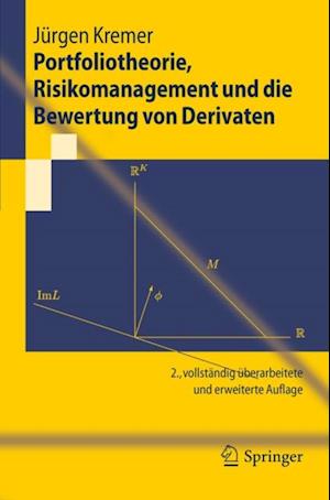 Portfoliotheorie, Risikomanagement und die Bewertung von Derivaten