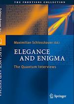 Elegance and Enigma