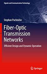 Fiber-Optic Transmission Networks
