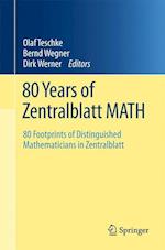 80 Years of Zentralblatt MATH