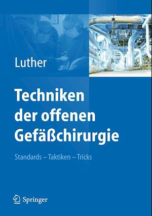 Techniken der offenen Gefäßchirurgie