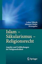 Islam - Säkularismus - Religionsrecht