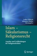 Islam - Säkularismus - Religionsrecht