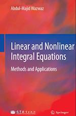 Linear and Nonlinear Integral Equations
