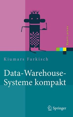 Data-Warehouse-Systeme kompakt