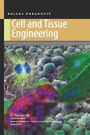 Cell and Tissue Engineering