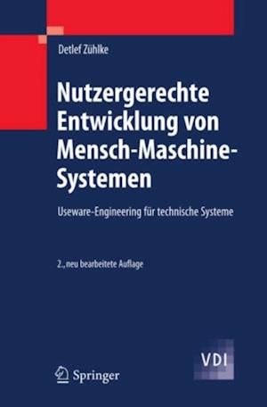 Nutzergerechte Entwicklung von Mensch-Maschine-Systemen