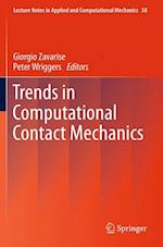 Trends in Computational Contact Mechanics