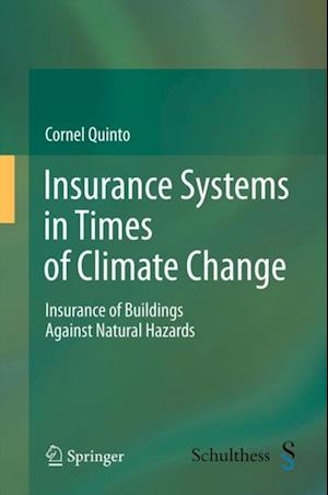 Insurance Systems in Times of Climate Change
