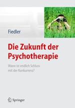 Die Zukunft der Psychotherapie