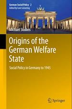 Origins of the German Welfare State