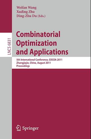 Combinatorial Optimization and Applications