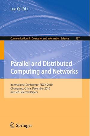 Parallel and Distributed Computing and Networks