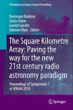 Square Kilometre Array: Paving the way  for the new 21st century radio astronomy paradigm