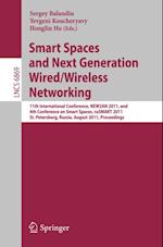 Smart Spaces and Next Generation Wired/Wireless Networking