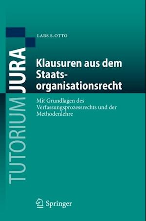 Klausuren aus dem Staatsorganisationsrecht