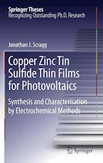 Copper Zinc Tin Sulfide Thin Films for Photovoltaics