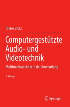 Computergestützte Audio- und Videotechnik