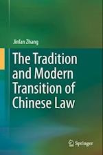Tradition and Modern Transition of Chinese Law