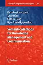 Semantic Methods for Knowledge Management and Communication