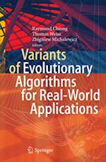 Variants of Evolutionary Algorithms for Real-World Applications