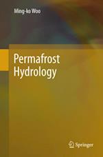 Permafrost Hydrology