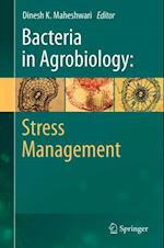 Bacteria in Agrobiology: Stress Management