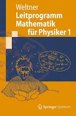 Leitprogramm Mathematik für Physiker 1