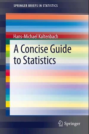 Concise Guide to Statistics