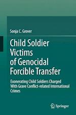 Child Soldier Victims of Genocidal Forcible Transfer
