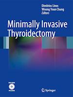 Minimally Invasive Thyroidectomy [With DVD]