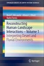 Reconstructing Human-Landscape Interactions -  Volume 1
