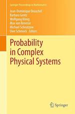 Probability in Complex Physical Systems