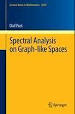 Spectral Analysis on Graph-like Spaces