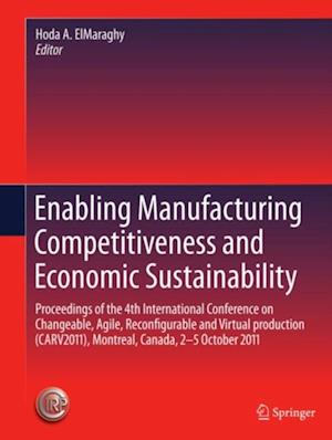 Enabling Manufacturing Competitiveness and Economic Sustainability