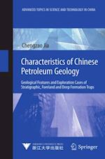 Characteristics of Chinese Petroleum Geology