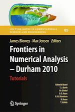 Frontiers in Numerical Analysis - Durham 2010