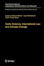 Arctic Science, International Law and Climate Change
