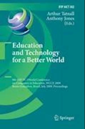 Education and Technology for a Better World