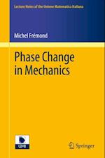 Phase Change in Mechanics