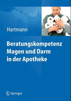 Beratungskompetenz Magen und Darm in der Apotheke