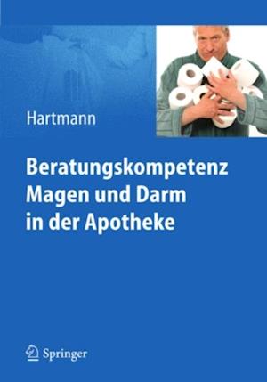 Beratungskompetenz Magen und Darm in der Apotheke