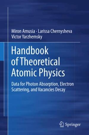 Handbook of Theoretical Atomic Physics