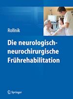 Die neurologisch-neurochirurgische Frührehabilitation