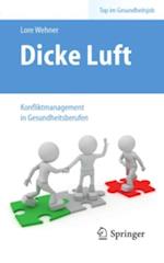 Dicke Luft - Konfliktmanagement in Gesundheitsberufen