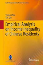 Empirical Analysis on Income Inequality of Chinese Residents