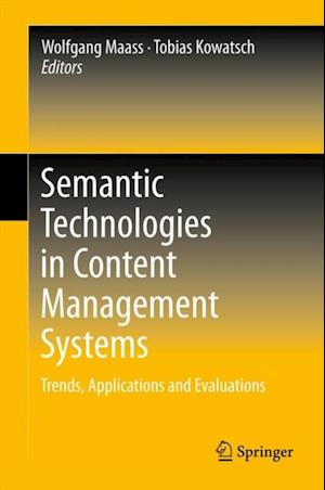 Semantic Technologies in Content Management Systems