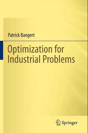 Optimization for Industrial Problems