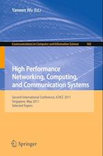 High Performance Networking, Computing, and Communication Systems